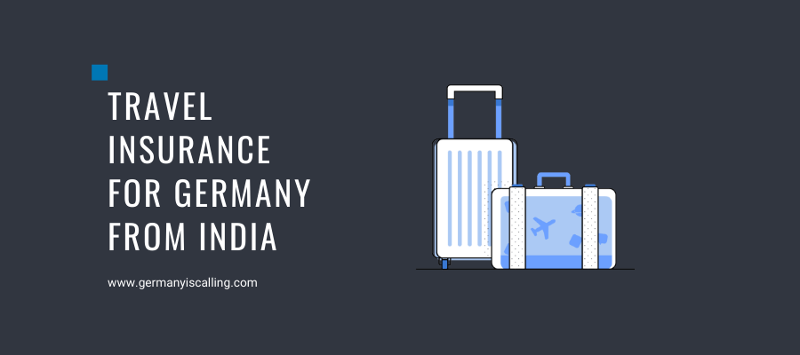 Travel Insurance for Germany from India