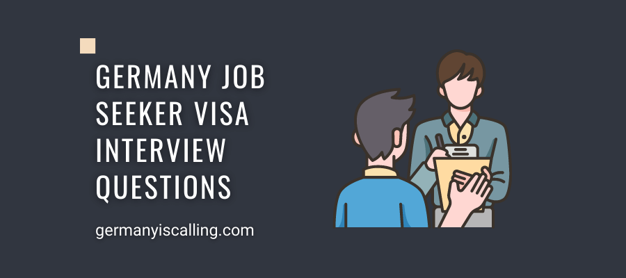 Germany Job Seeker Visa Interview Questions