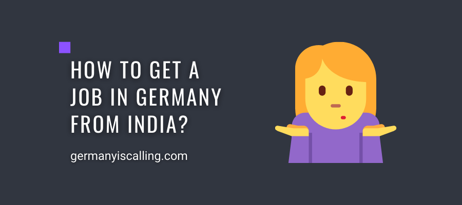 How to get a job in Germany from India